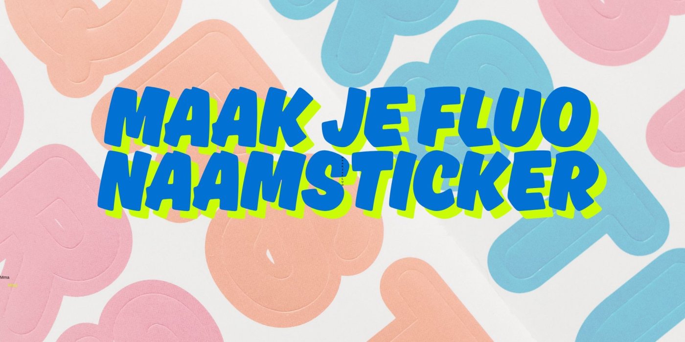 Maak je fluo naamsticker ©Canva