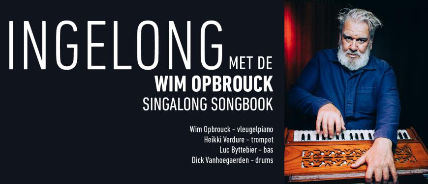 Wim Opbrouck Singelong Wim Opbrouck Singelong