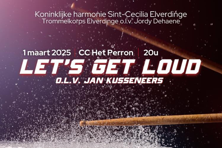 Let's Get Loud! - KHSC Elverdinge