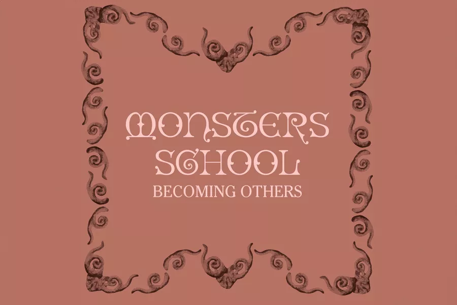Monsters Assembly, Monsters School — © Monsters Assembly